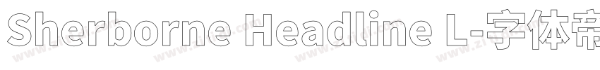 Sherborne Headline L字体转换
